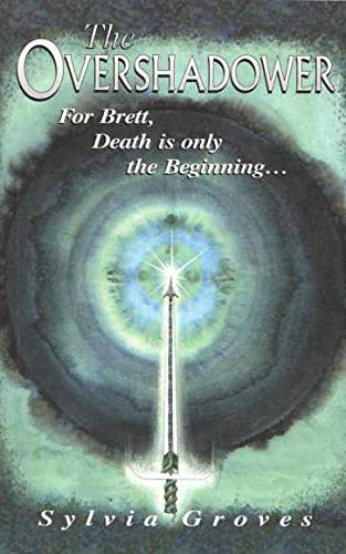 Beispielbild fr The Overshadower: For Brett, Death is Only the Beginning. zum Verkauf von AwesomeBooks