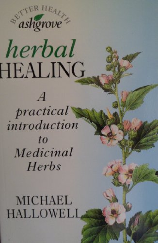 9781853980879: Herbal Healing