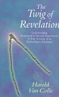 Stock image for The Twig of Revelation for sale by Bookmans
