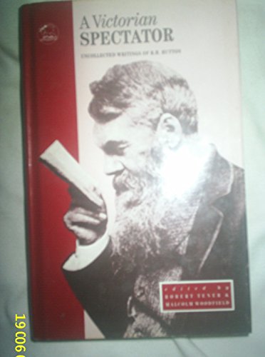 Beispielbild fr A Victorian Spectator: Uncollected Writings of R.H. Hutton zum Verkauf von Argosy Book Store, ABAA, ILAB