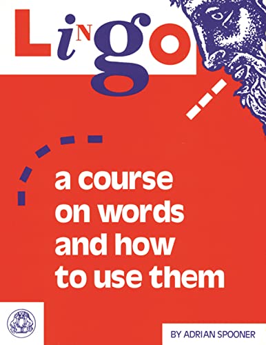 Stock image for Lingo: A Course on Words and How to Use Them (Greek and Latin Language) for sale by AwesomeBooks