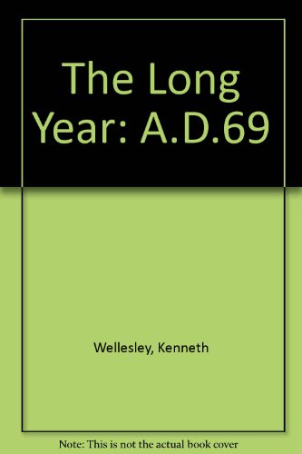 9781853990502: The Long Year: A.D.69