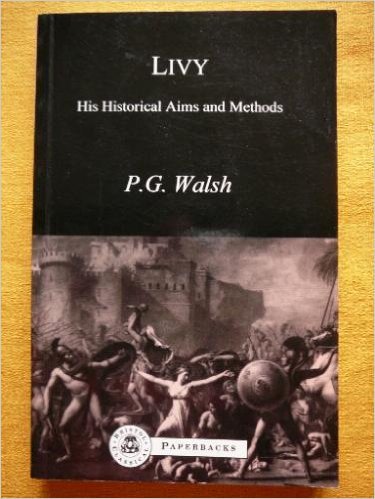 9781853991301: Livy: His Historical Aims and Methods