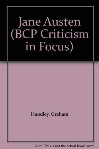 Stock image for Jane Austen (BCP Criticism in Focus S.) for sale by Goldstone Books