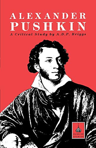 Beispielbild fr Alexander Pushkin: A Critical Study zum Verkauf von Reuseabook