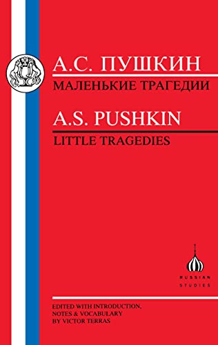 Stock image for Pushkin Little Tragedies The C for sale by SecondSale