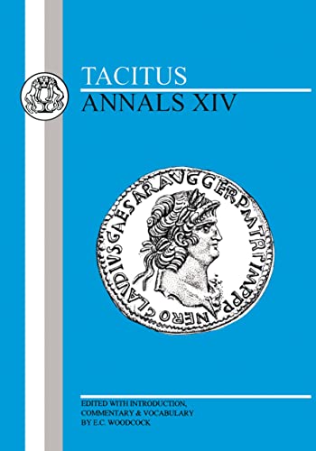 Stock image for Tacitus: Annals XIV: Bk.14 for sale by AwesomeBooks