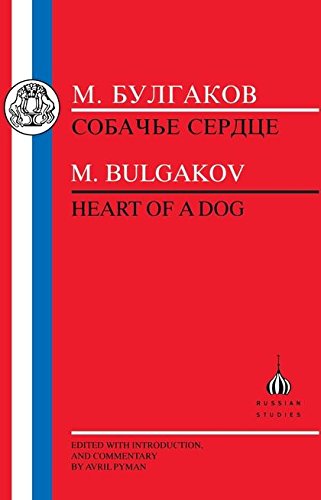 Beispielbild fr Bulgakov: Heart of a Dog (Russian Texts) zum Verkauf von GoldenWavesOfBooks