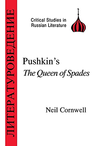 Beispielbild fr Pushkin's The Queen of Spades: Critical Study (BCP Critical Studies in Russian Literature) zum Verkauf von WorldofBooks