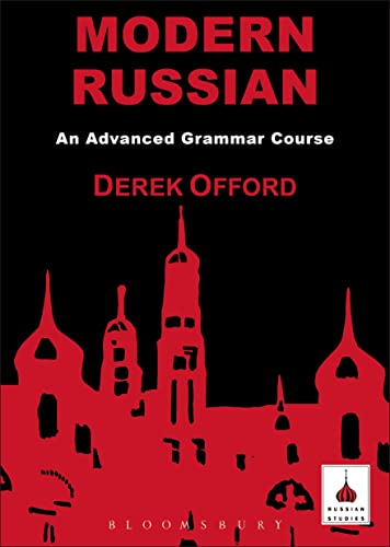 Modern Russian: An Advanced Grammar Course (Russian Studies)