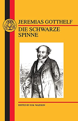 Gotthelf: Die Schwarze Spinne (German Texts) (9781853993701) by Gotthelf, Jeremias