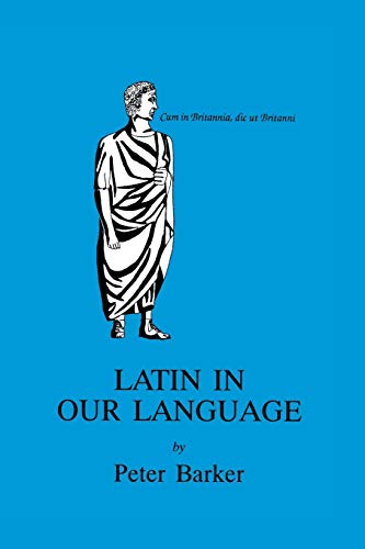 Beispielbild fr Latin in Our Language zum Verkauf von Chiron Media