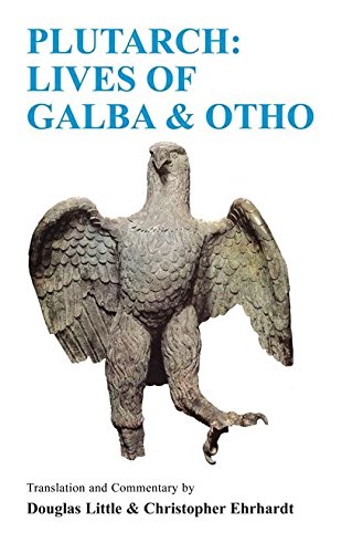 Beispielbild fr Plutarch: Lives Of Galba And Otho A Companion with translation (Classical Studies Series) zum Verkauf von Books From California
