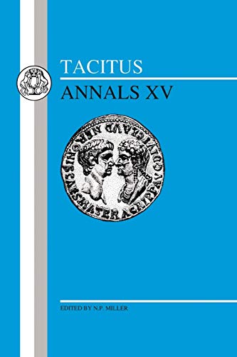 Stock image for Tacitus: Annals XV: Bk. 15 (BCP Latin Texts) for sale by WorldofBooks