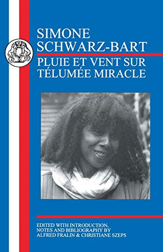 Stock image for Schwarz-Bart: Pluie Et Vent Sur Telum e Miracle for sale by ThriftBooks-Atlanta