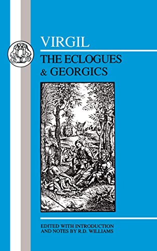 Virgil: Eclogues & Georgics (Latin Texts) (9781853995088) by Virgil