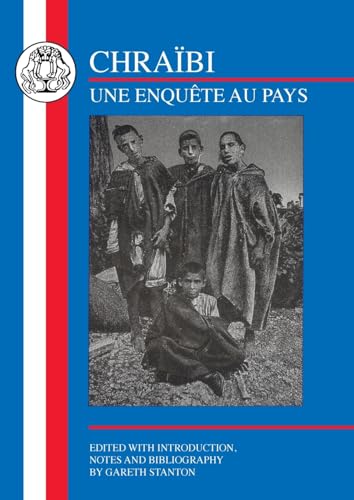 9781853995446: Chraibi: L'Enqute au Pays (French Texts)