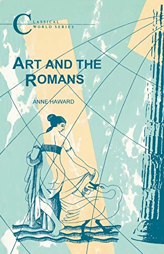 9781853995583: Art and the Romans