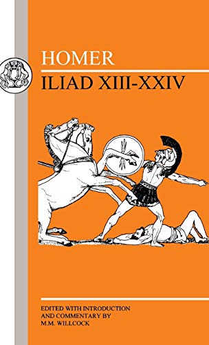 Stock image for Homer: Iliad XIII-XXIV for sale by ThriftBooks-Dallas