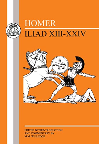 Homer: Iliad XIII-XXIV (9781853995958) by Homer