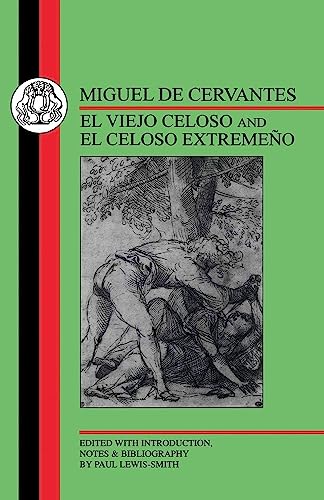 Beispielbild fr Cervantes: El Viejo Celoso and El Celoso Extremen zum Verkauf von Russell Books