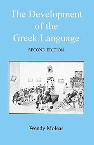 9781853996757: The Development of the Greek Language (Bcppaperbacks)