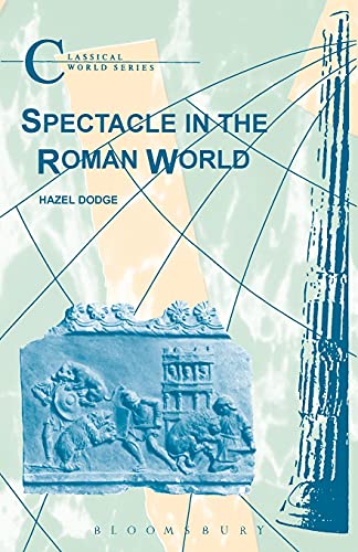 9781853996962: Spectacle in the Roman World (Classical World)