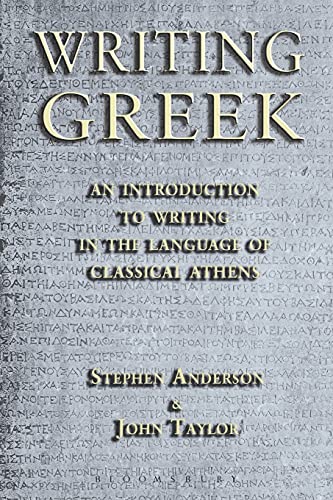 9781853997174: Writing Greek: An Introduction to Writing in the Language of Classical Athens
