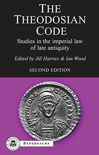 Imagen de archivo de The Theodosian Code: Studies in the Imperial Law of Late Antiquity (BCPaperbacks) a la venta por Avol's Books LLC