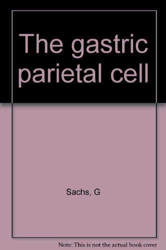 The Gastric Parietal Cell: Its Clinical Relevance in the Management of Acid-Related Diseases