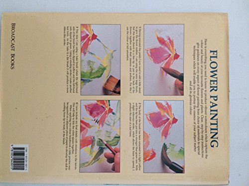 Beispielbild fr Flower Painting: How to Paint Free and Vibrant Watercolours zum Verkauf von WorldofBooks