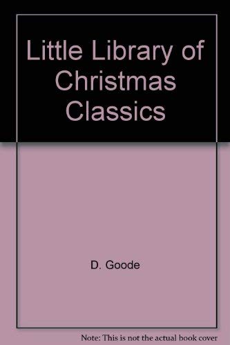 Diane Goode's Little Library of Christmas Classics: Boxed Set of Four Miniature Books: The Nutcra...