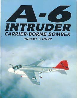 Beispielbild fr A-6 Intruder: Carrier-borne Bomber zum Verkauf von WorldofBooks