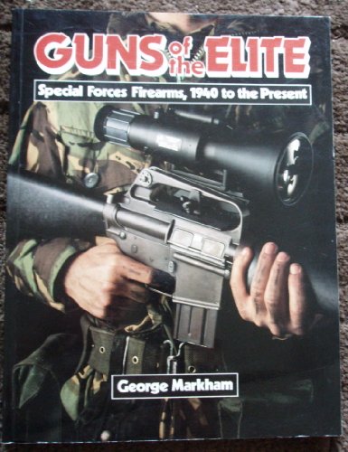 Beispielbild fr Guns of the Elite zum Verkauf von Books From California