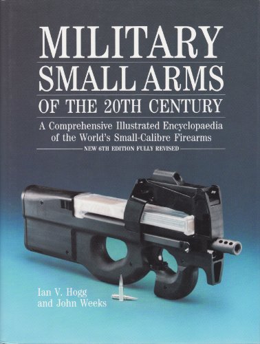 9781854090348: Military Small Arms of the 20th Century