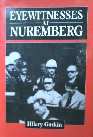 Beispielbild fr Eyewitnesses at Nuremberg zum Verkauf von Ergodebooks