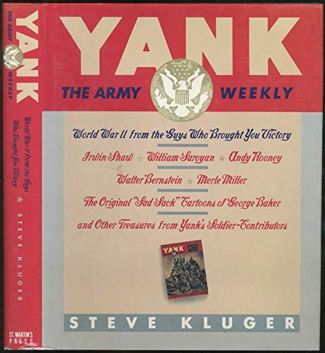 Stock image for Yank: The Army Weekly: World War II from the Guys Who Brought You Victory for sale by MusicMagpie