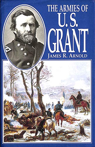 Imagen de archivo de The Armies of U.S. Grant a la venta por WorldofBooks