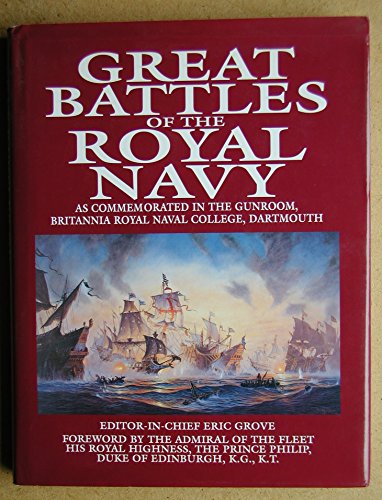 Beispielbild fr Great Battles of the Royal Navy: As Commemorated in the Gunroom, Britannia Royal Naval College, Dartmouth zum Verkauf von WorldofBooks