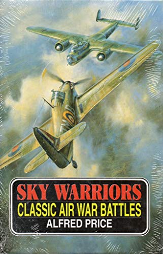 Sky Warriors: Classic Air War Battles (9781854091925) by Price, Alfred