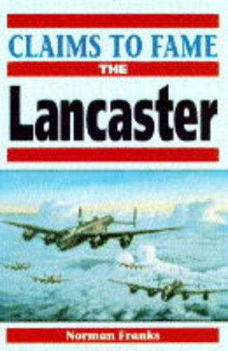 Stock image for Claims to Fame: Lancaster for sale by AwesomeBooks