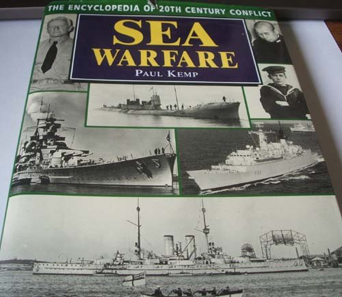 9781854092212: Sea Wars:Encyc of 20th Century Conflict: The Encyclopedia of 20th Century Conflict