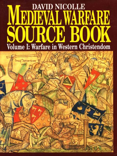 Stock image for Warfare in Western Christendom (v. 1) (The Medieval Warfare Source Book) for sale by WorldofBooks