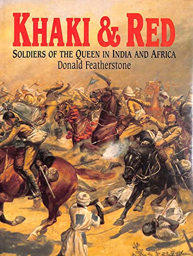 9781854092625: Khaki and Red: Soldiers of the Queen in India and Africa