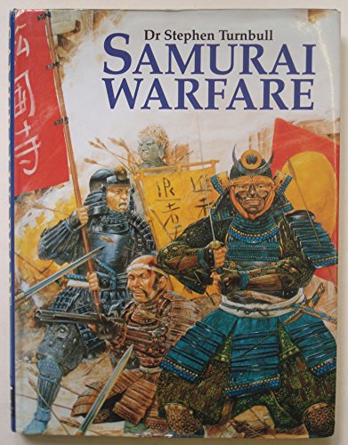 Samurai Warfare (9781854092809) by Turnbull, Stephen R.
