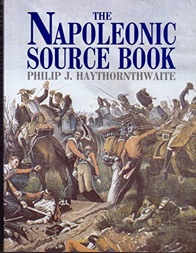 Beispielbild fr The Napoleonic Source Book zum Verkauf von ThriftBooks-Atlanta