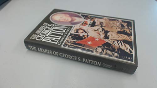 Beispielbild fr The Armies of George S. Patton zum Verkauf von Half Price Books Inc.