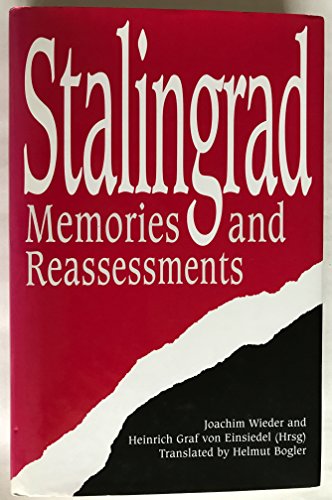 Beispielbild fr Stalingrad : Memories and Reassessments zum Verkauf von Better World Books