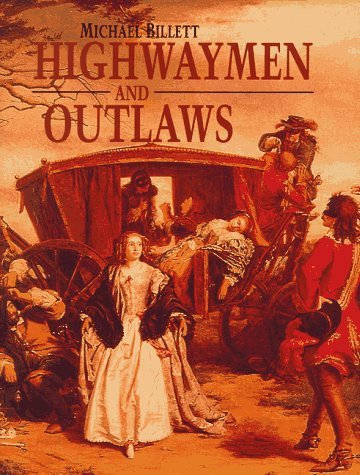 Stock image for Highwaymen and Outlaws for sale by Goldstone Books