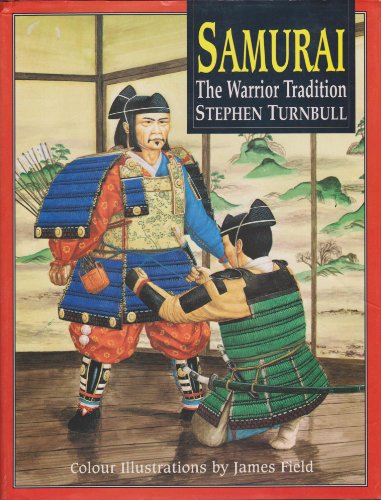 Imagen de archivo de Samuri: The Warrior Tradition a la venta por ThriftBooks-Dallas
